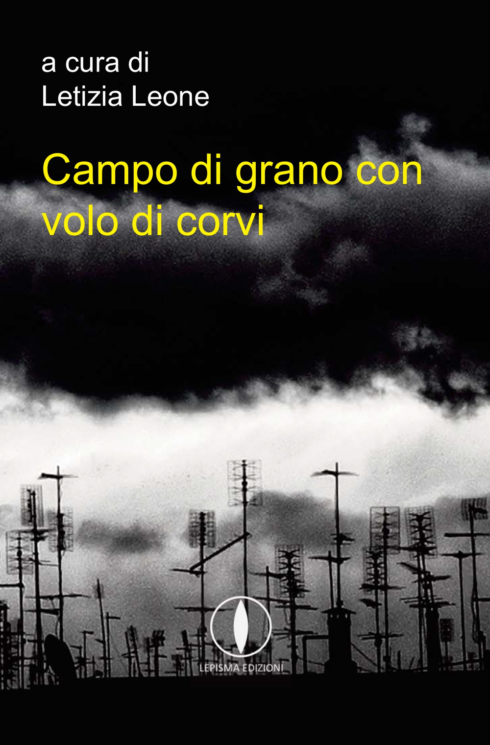Campo di grano con volo di corvi. Antologia