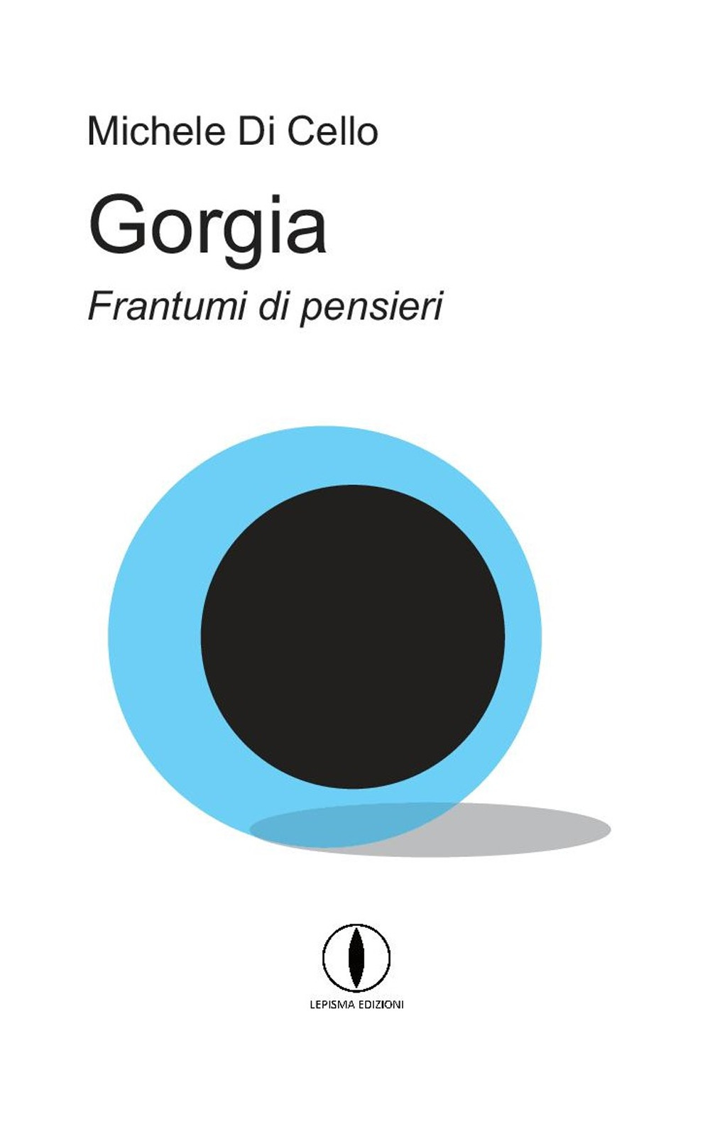 Gorgia. Frantumi di pensieri