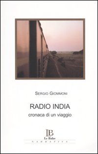 Radio India. Cronaca di un viaggio