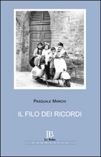 Il filo dei ricordi