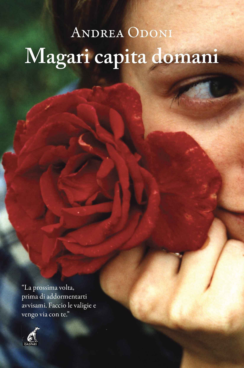 Magari capita domani