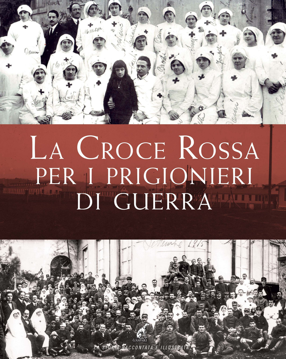 La Croce Rossa per i prigionieri di guerra
