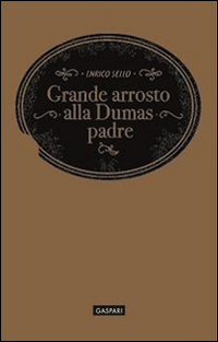 Grande arrosto alla Dumas padre