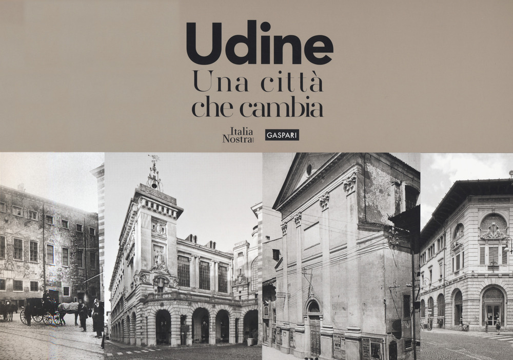 Udine. Una città che cambia