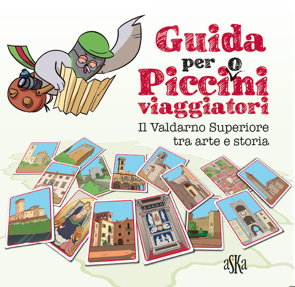 Guida per Picci(O)ni. Il Valdarno Superiore tra arte e storia