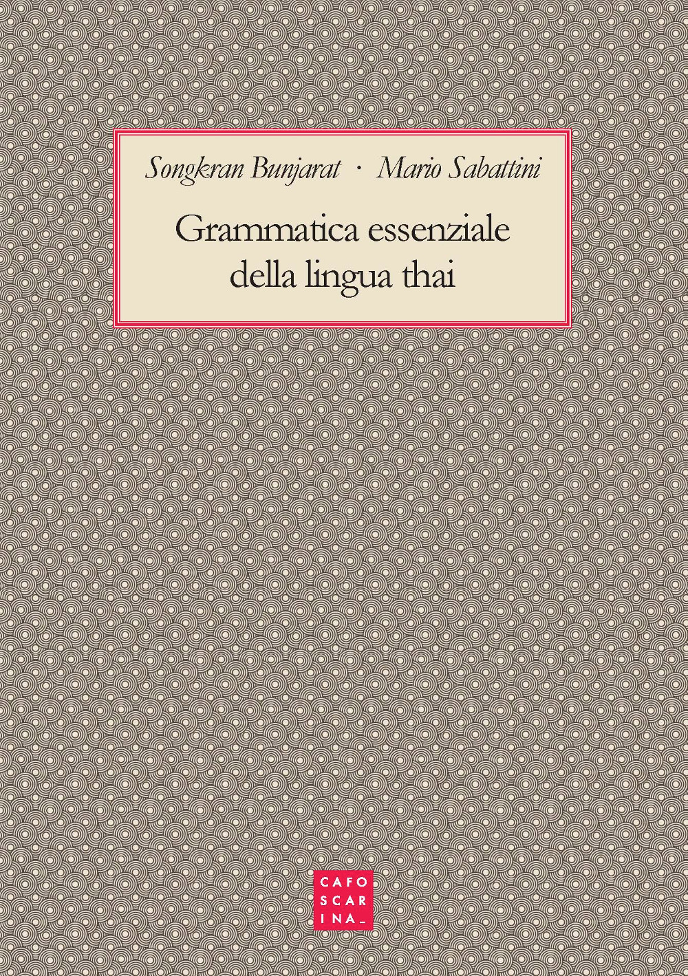 Grammatica essenziale della lingua thai