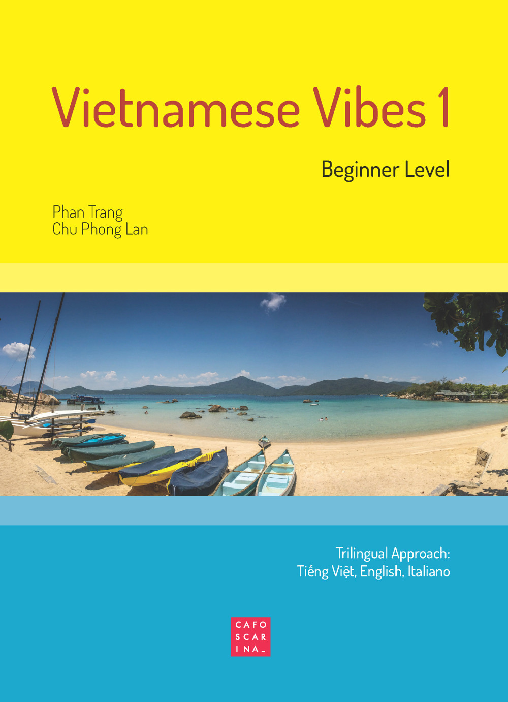 Vietnamese Vibes 1. Beginner level