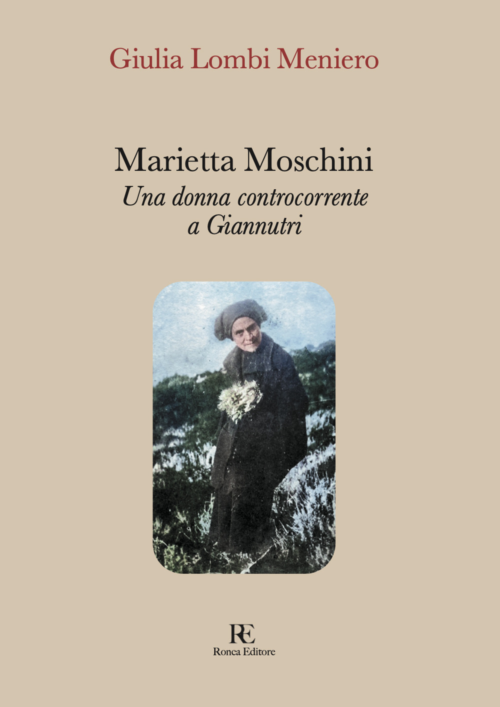 Marietta Moschini. Una donna controcorrente a Giannutri