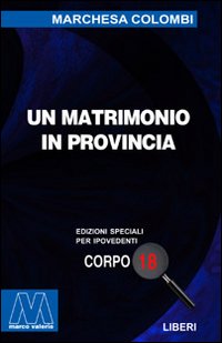 Un matrimonio in provincia
