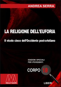 La religione dell'euforia
