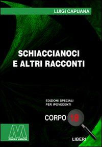 Schiaccianoci e altri racconti