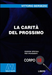 La carità del prossimo