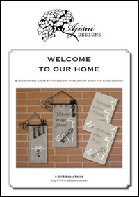 Welcome to our home. Cross stitch and blackwork designs. Ediz. italiana, francese e inglese