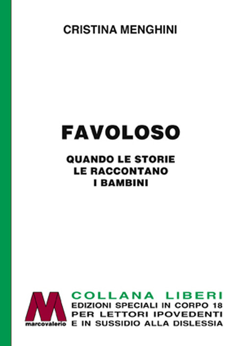 Favoloso! Quando le storie le raccontano i bambini
