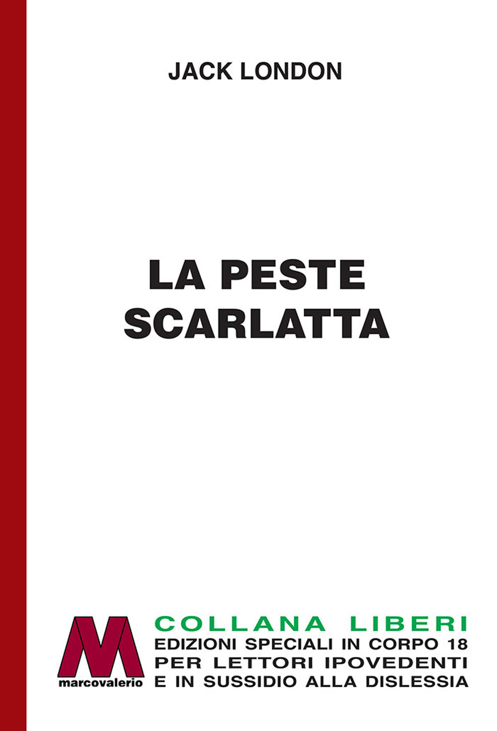 La peste scarlatta