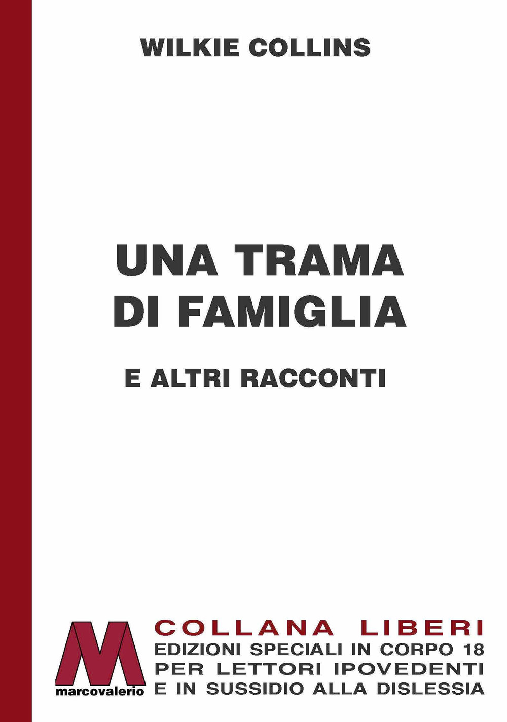 Una trama di famiglia e altri racconti