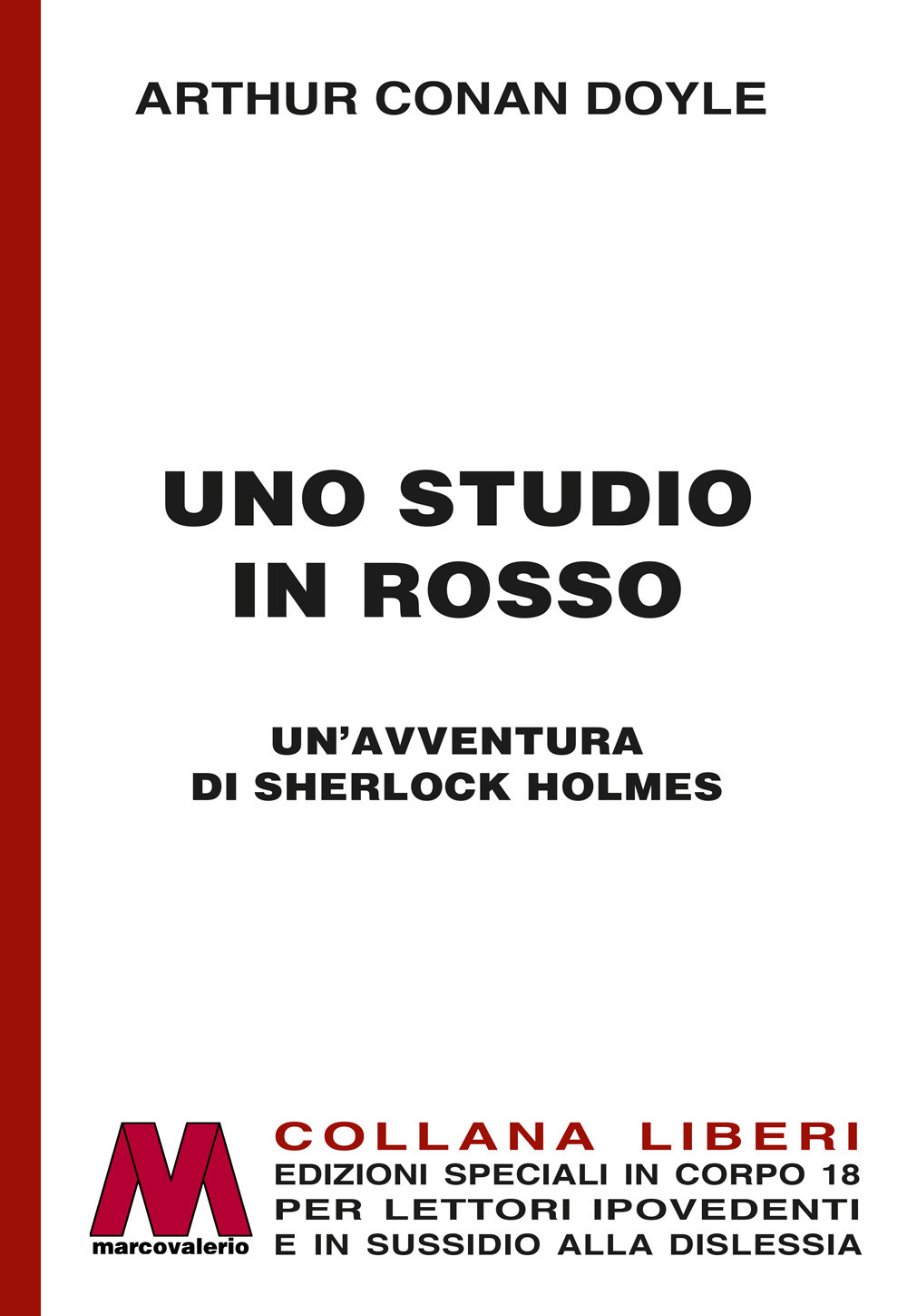 Uno studio in rosso. Un'avventura di Sherlock Holmes