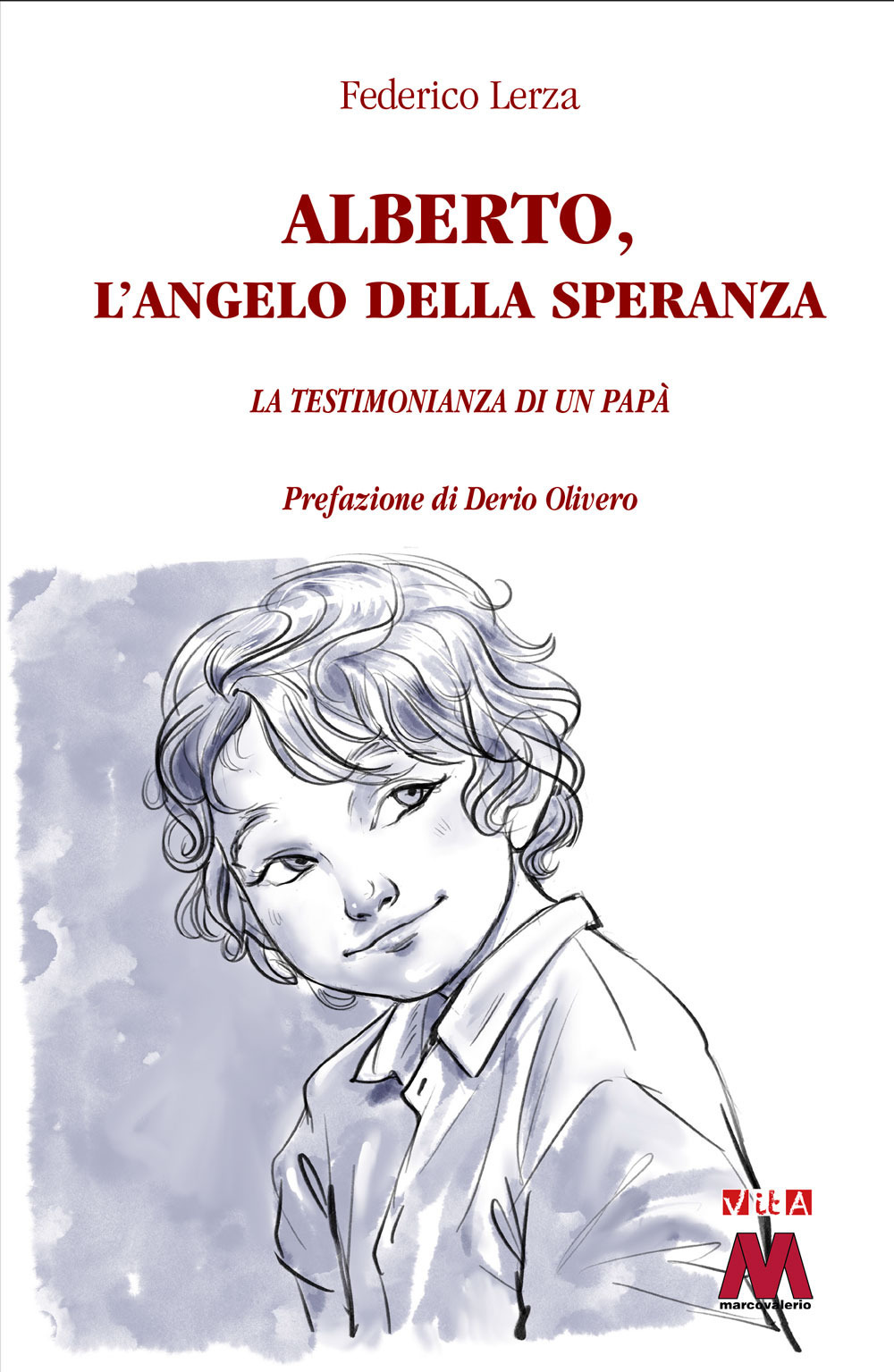 Alberto, l'angelo della speranza