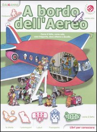 A bordo dell'aereo. Libri per conoscere