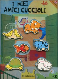 I miei amici cuccioli. Giocasagomine