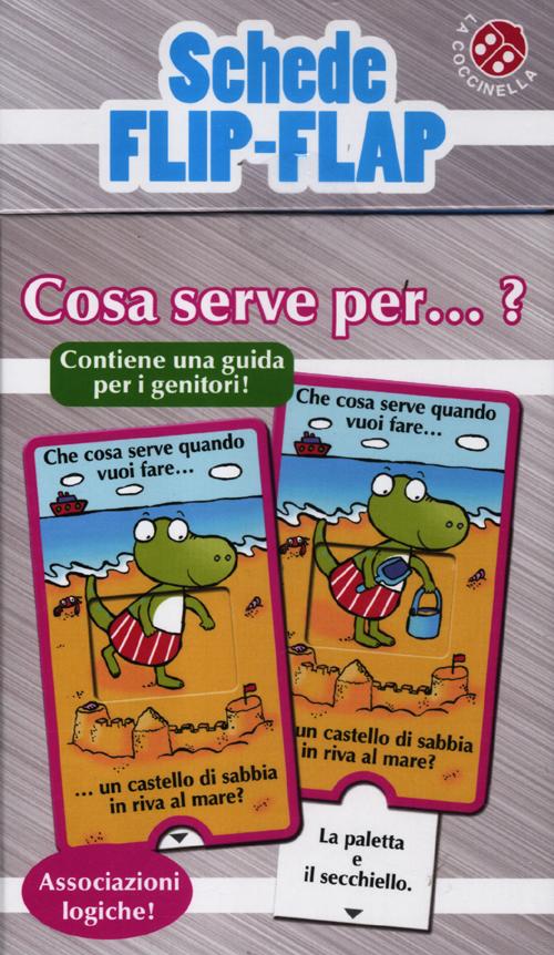 Cosa serve per...?
