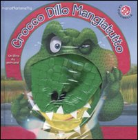 Crocco Dillo Mangiatutto