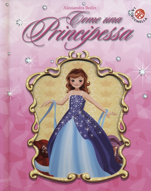 Come una principessa. Libro pop-up