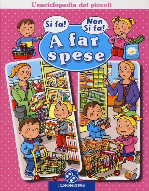 A far spese. L'enciclopedia dei piccoli