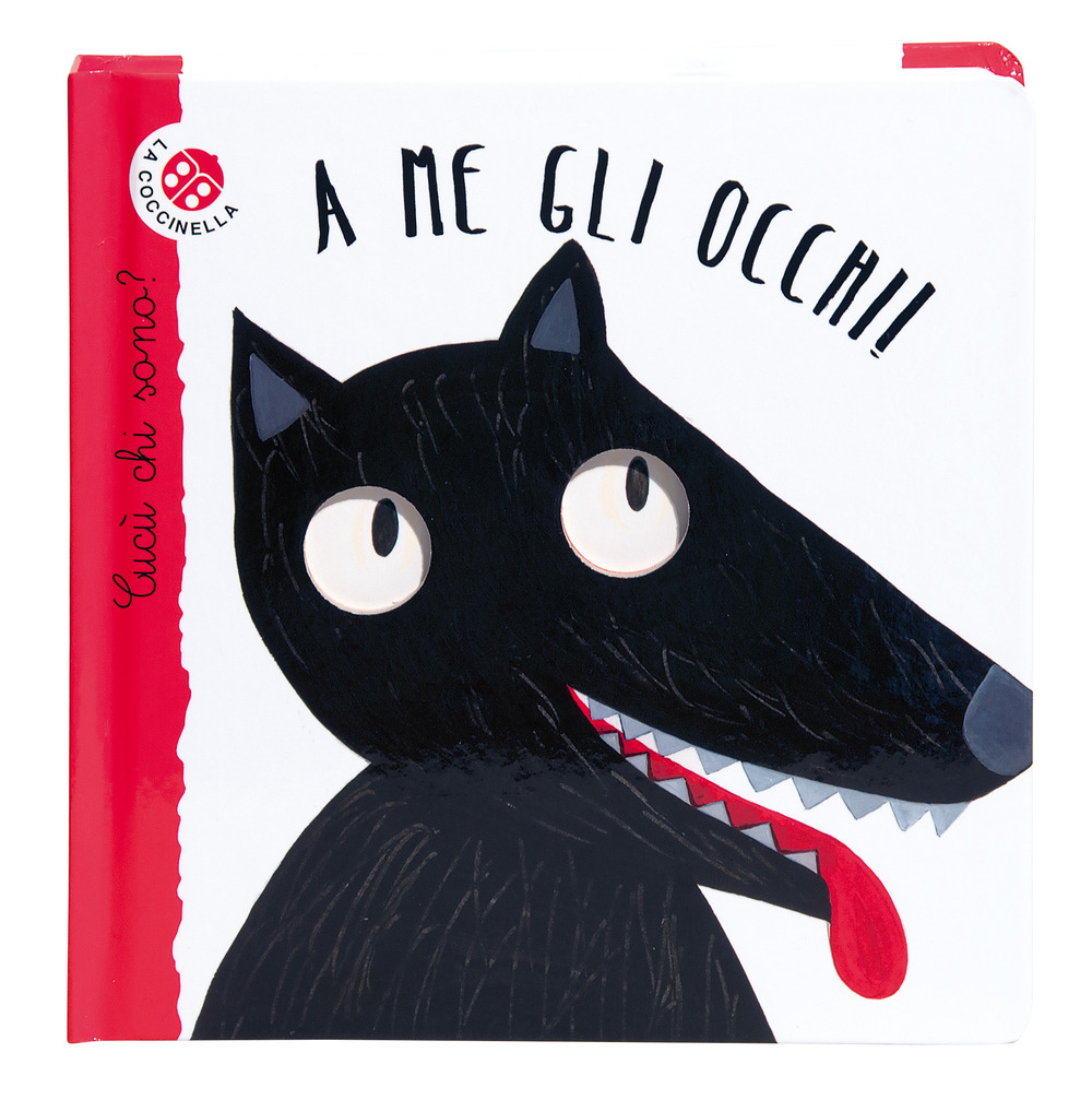 A me gli occhi! Cucù chi sono?