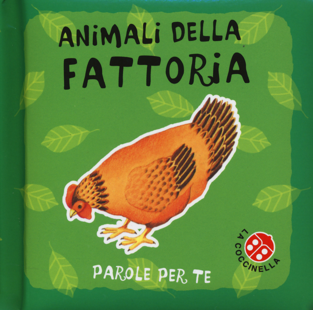 Animali della fattoria. Parole per te