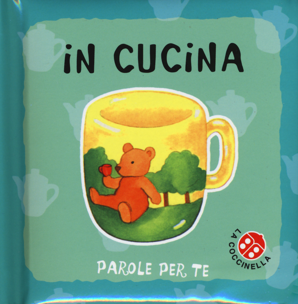 In cucina. Parole per te