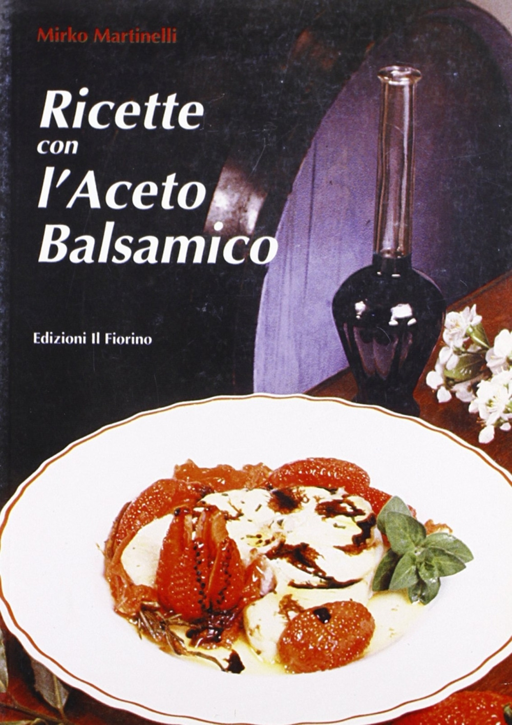 Ricette con l'aceto balsamico
