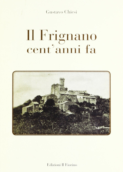 Il Frignano cent'anni fa