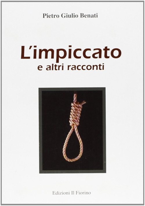 L'impiccato e altri racconti