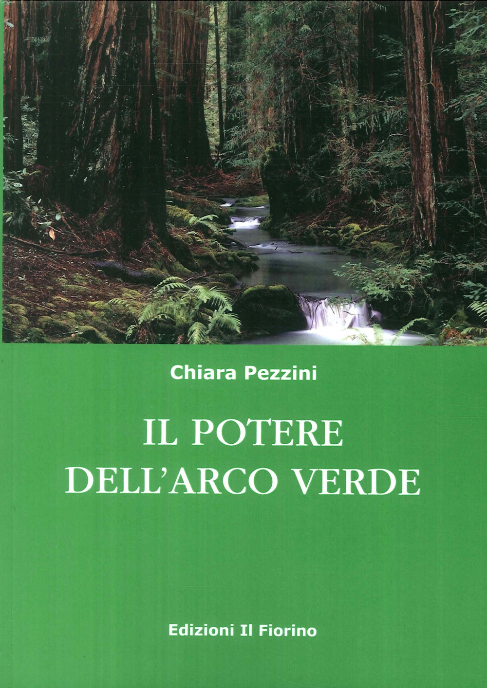 Il potere dell’arco verde