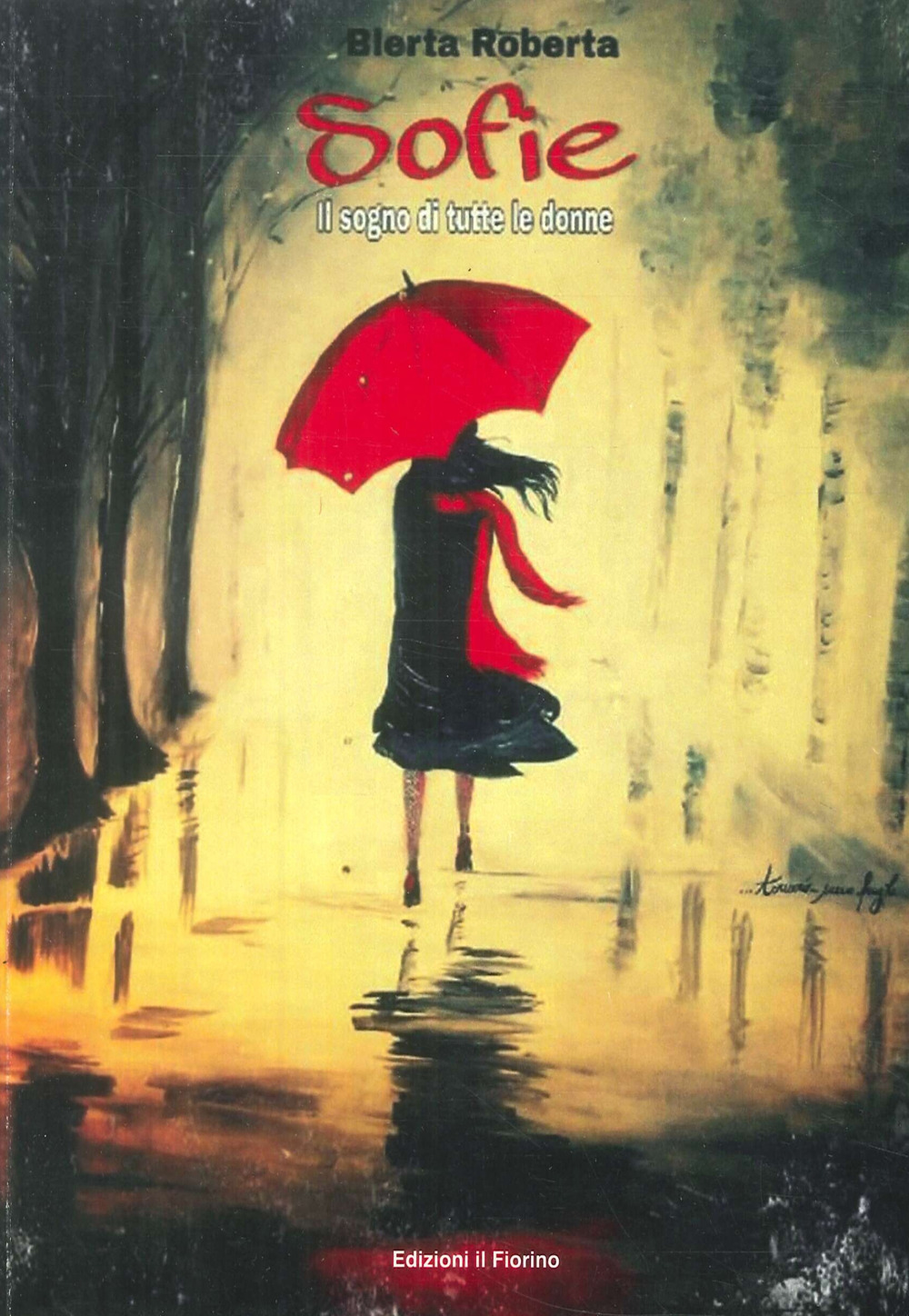 Sofie. Il sogno di tutte le donne