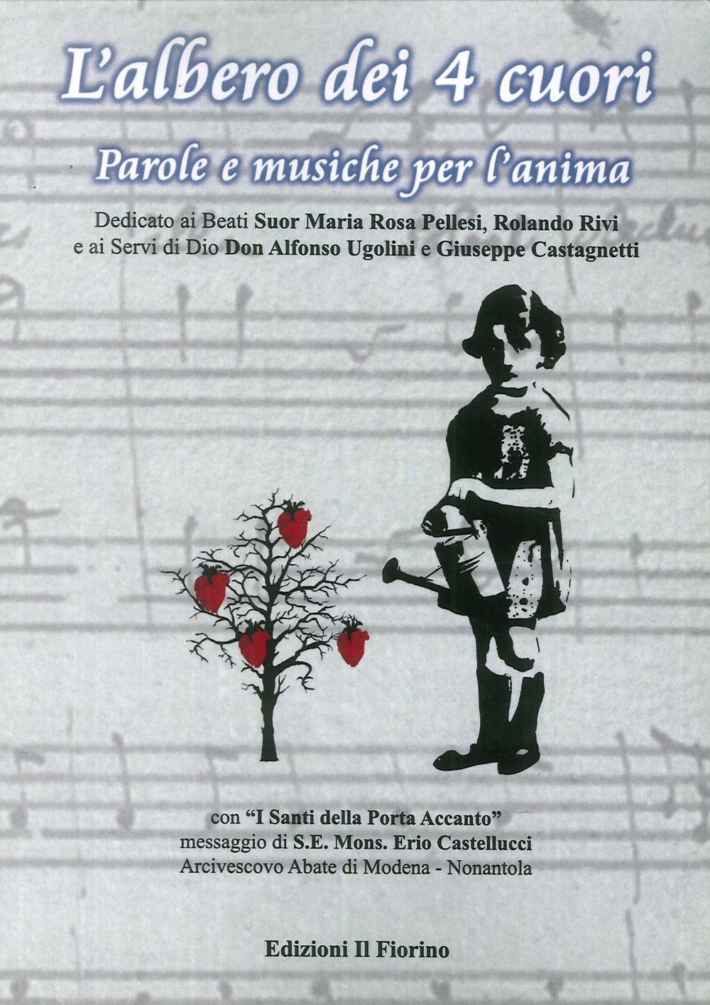 L'albero dei 4 cuori. Parole e musiche per l'anima