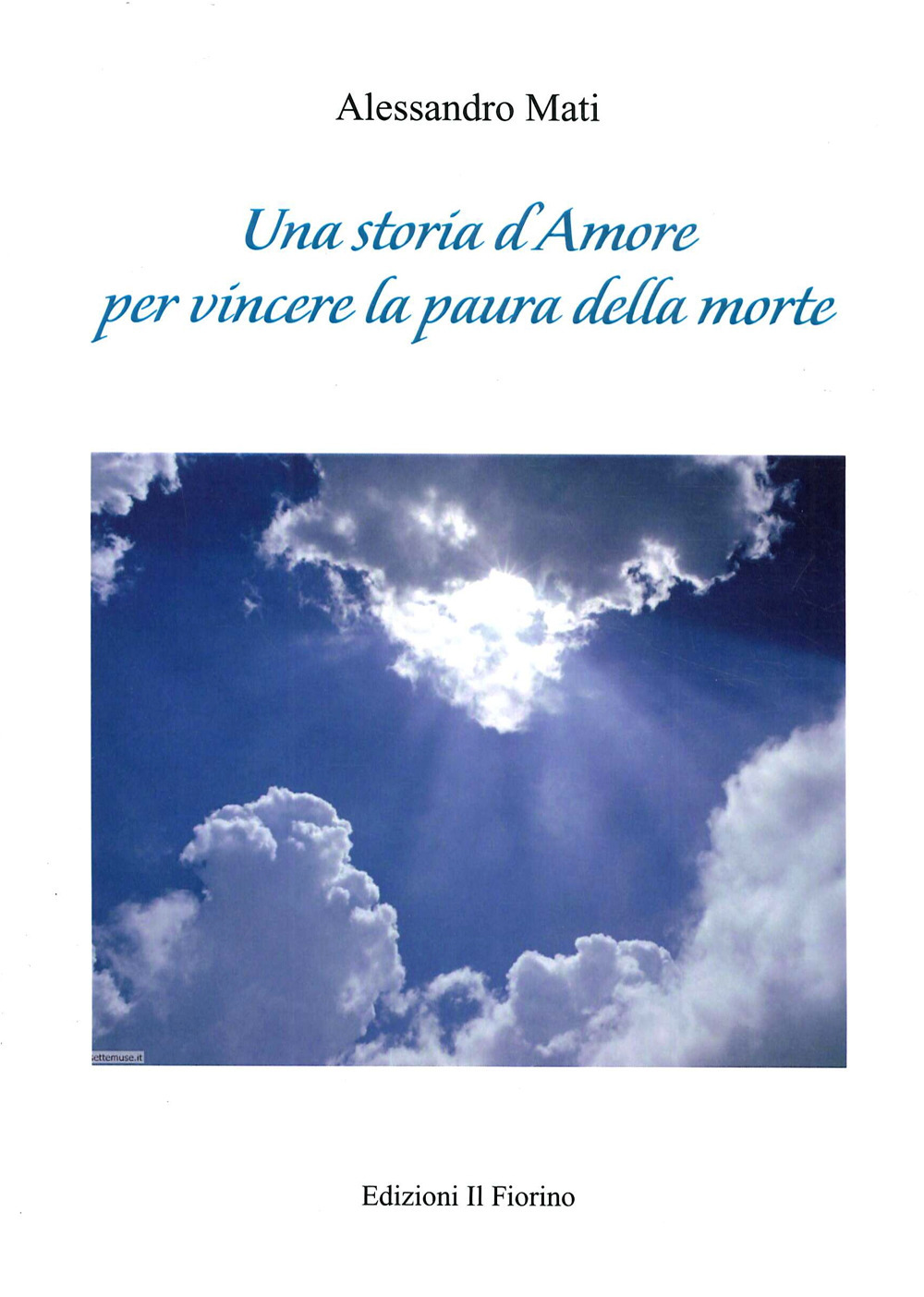 Una storia d’amore per vincere la paura della morte