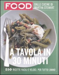 A tavola in 30 minuti
