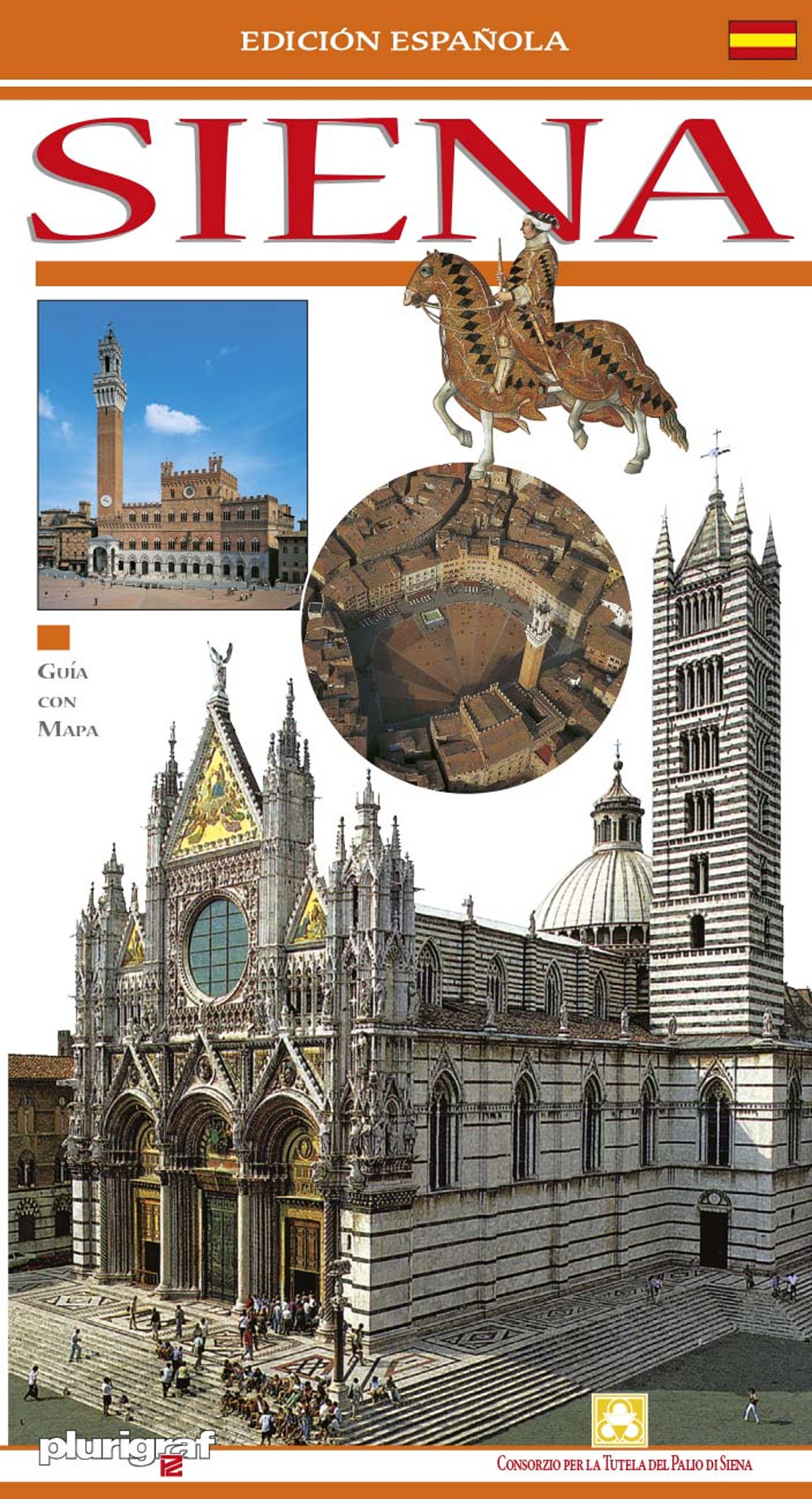 Siena. Guida. Ediz. spagnola