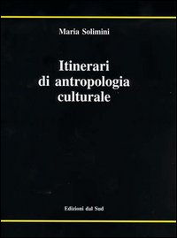 Itinerari di antropologia culturale