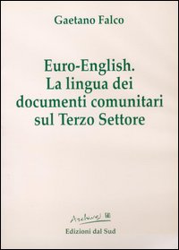 Euro english. La lingua dei documenti comunitari sul terzo settore