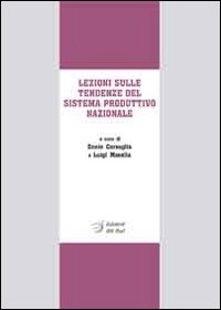 Lezioni sulle tendenze del sistema produttivo nazionale