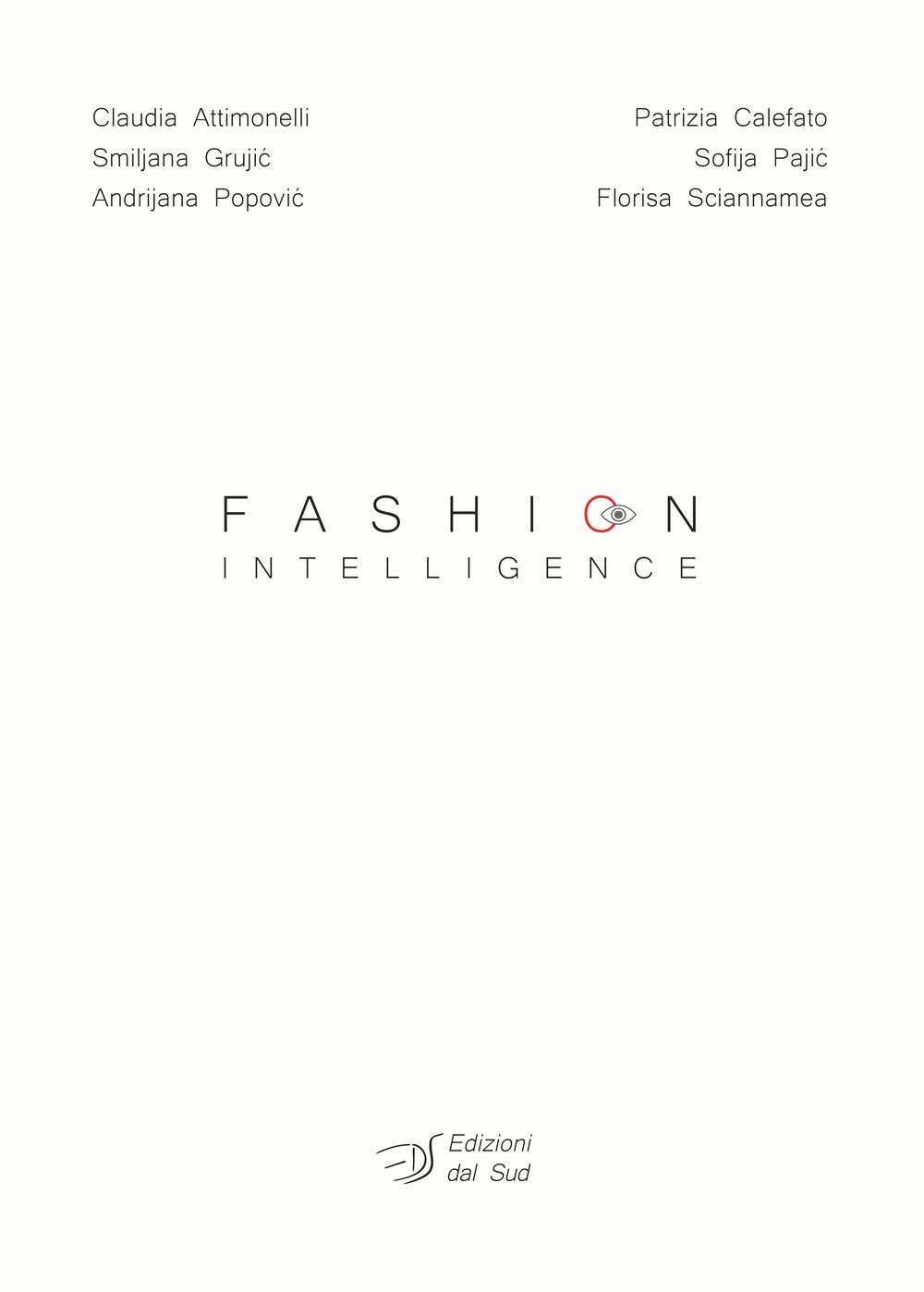 Fashion intelligence. Ediz. italiana
