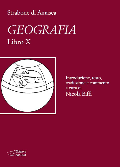 Strabone di Amasea. Geografia. Libro X