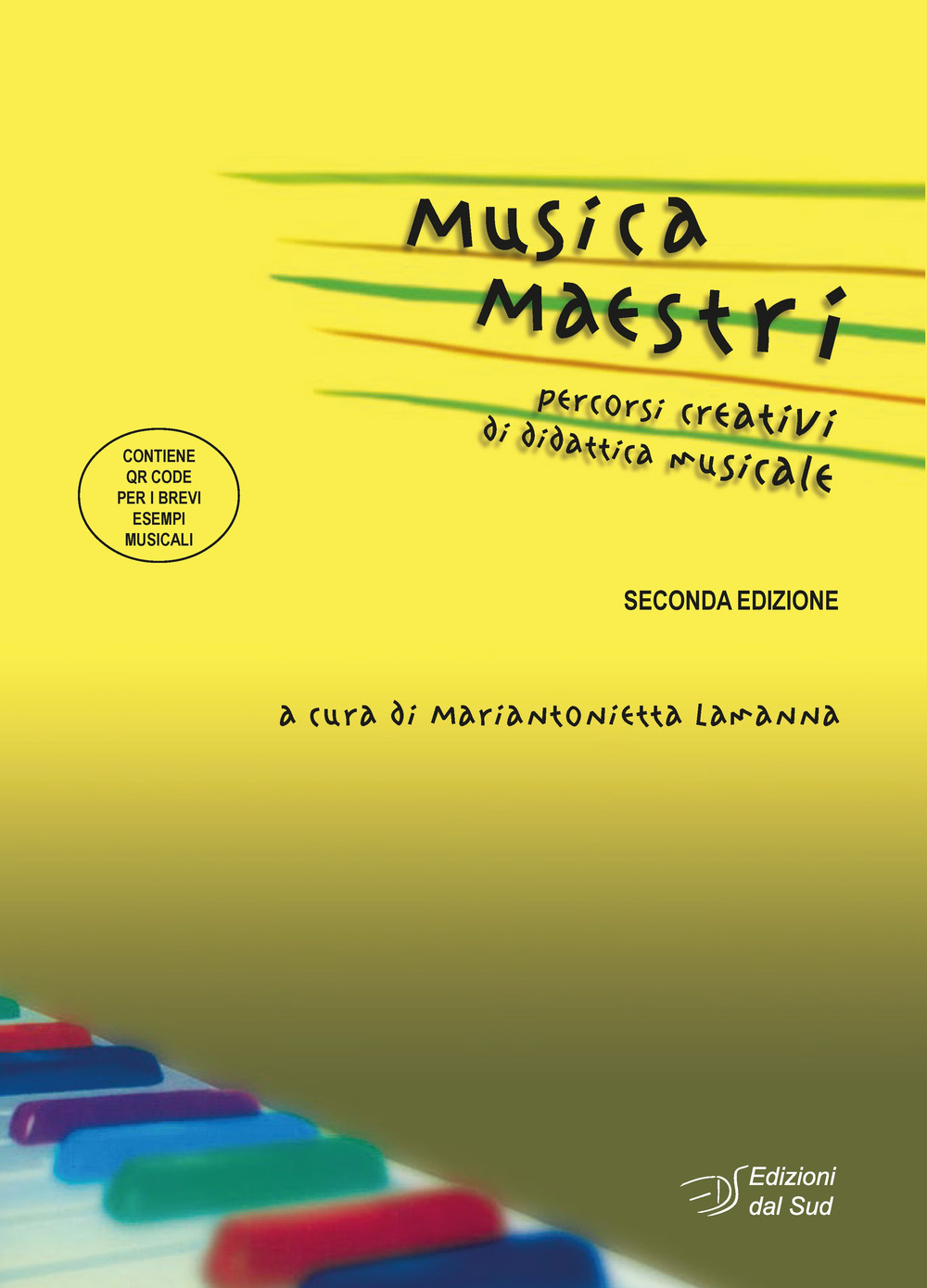 Musica maestri. Percorsi creativi di didattica musicale
