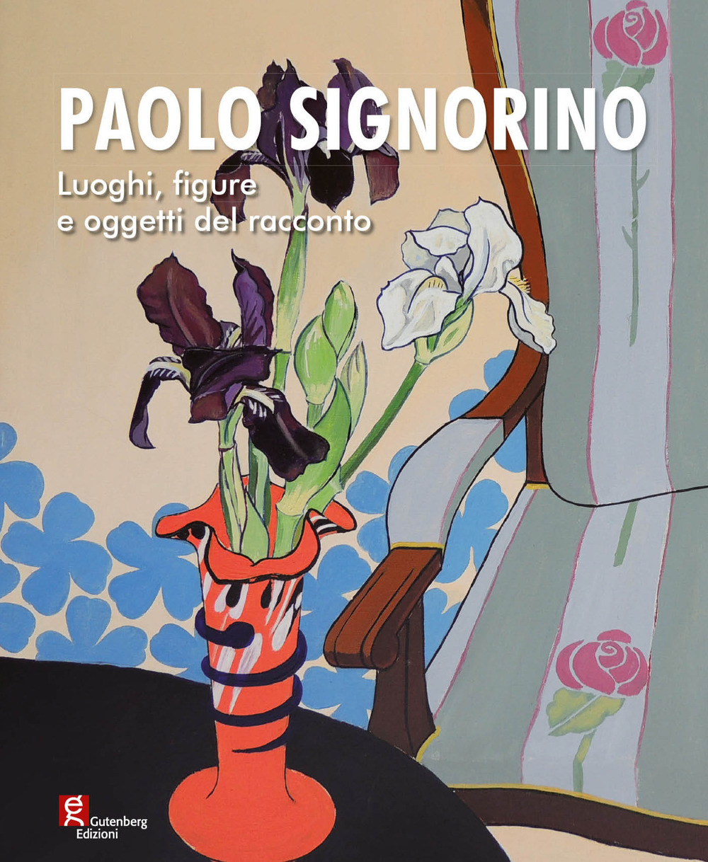 Paolo Signorino. Luoghi, figure e oggetti del racconto
