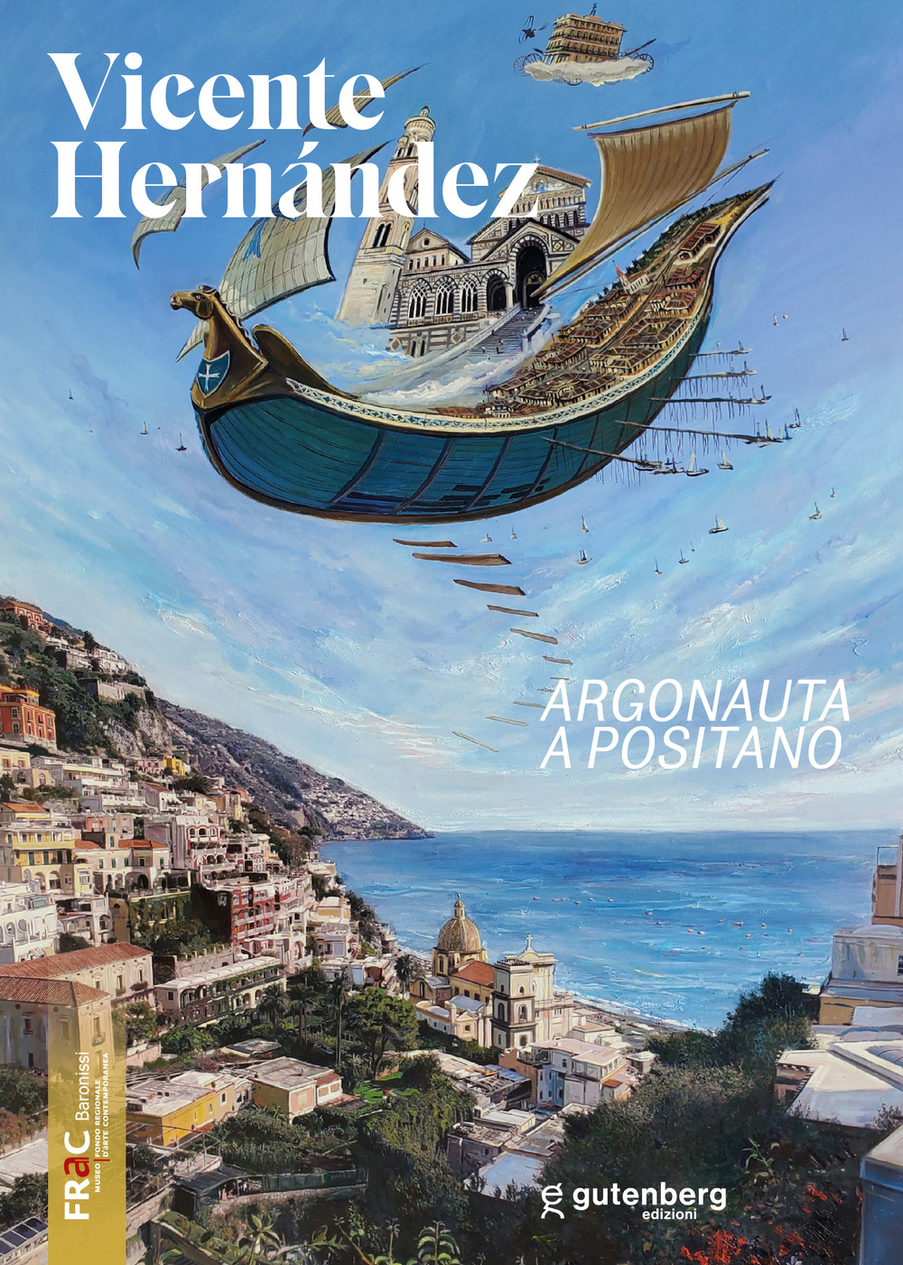 Vicente Hernández. Argonauta a Positano