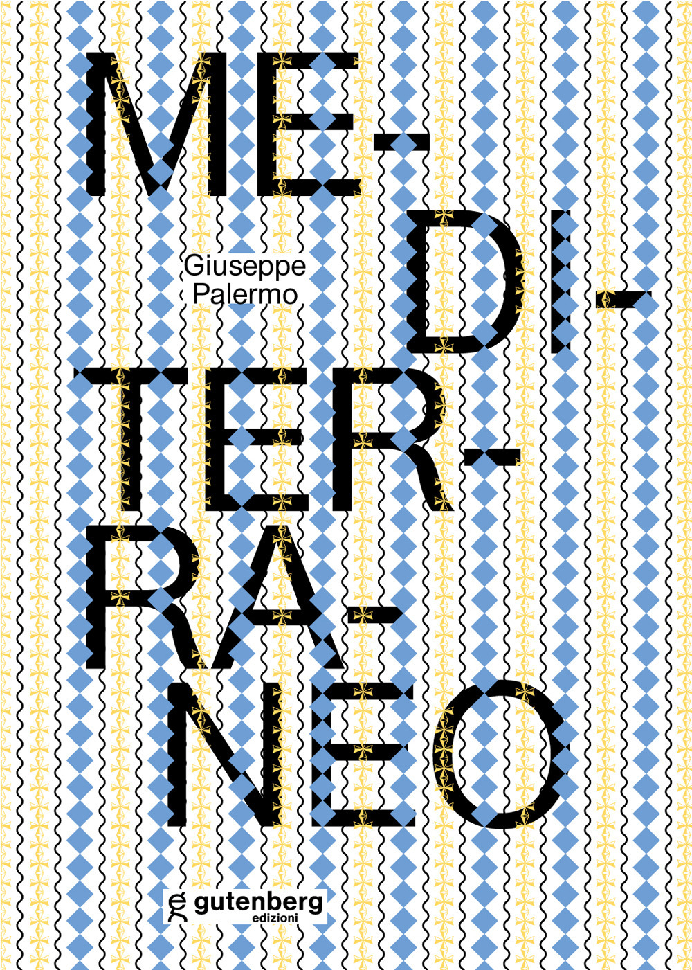 Giuseppe Palermo. Mediterraneo