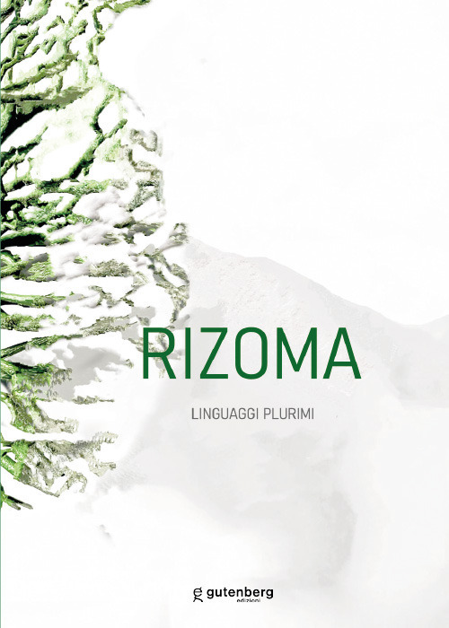 Rizoma. Linguaggi plurimi